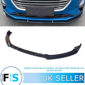 FORD FOCUS MK4 FRONT BUMPER LIP SPLITTER SPOILER